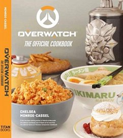 Overwatch: The Official Cookbook - Monroe-Cassel, Chelsea