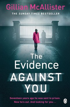 The Evidence Against You - McAllister, Gillian