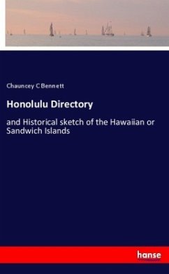 Honolulu Directory - Bennett, Chauncey C