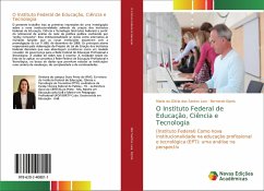 O Instituto Federal de Educação, Ciência e Tecnologia