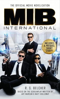 Men in Black International: The Official Movie Novelization - Belcher, R. S.