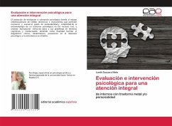 Evaluación e intervención psicológica para una atención integral