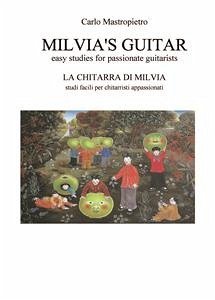 Milvia's Guitar - La chitarra di Milvia (eBook, ePUB) - Vincenzo Mastropietro, Carlo