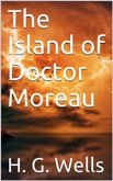 The Island of Doctor Moreau (eBook, PDF)
