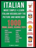 Italian Made Simple - Learn Italian Vocabulary the Picture and Word way (eBook, ePUB)
