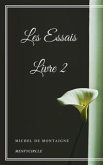 Les Essais - Livre II (eBook, ePUB)