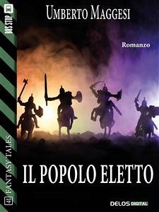 Il popolo eletto (eBook, ePUB) - Maggesi, Umberto