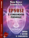 Ipnosi e cambiamento personale (eBook, ePUB)