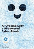 AI CyberSecurity e AI-powered Cyber Attack (fixed-layout eBook, ePUB)