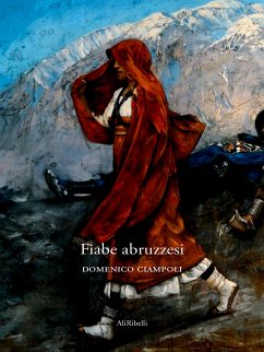 Fiabe abruzzesi (eBook, ePUB) - Ciampoli, Domenico