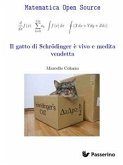 Il gatto di Schrodinger è vivo e medita vendetta (fixed-layout eBook, ePUB)