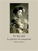 Yu-Ri-Sàn, la pittrice di crisantemi (eBook, ePUB)