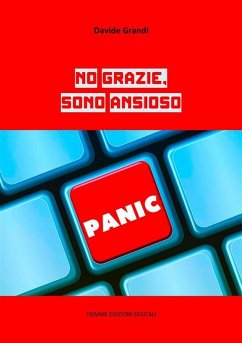 Cover No grazie, sono ansioso (eBook, ePUB)