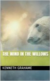 The Wind in the Willows (eBook, PDF)