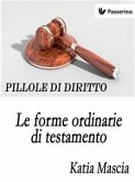 Le forme ordinarie di testamento (eBook, ePUB)