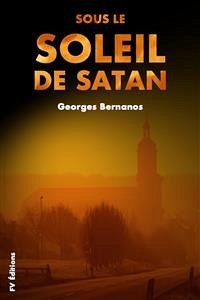 Sous le soleil de Satan (Premium Ebook) (eBook, ePUB) - Bernanos, Georges