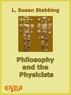Philosophy and the Physicists (eBook, ePUB) - Susan Stebbing, L.