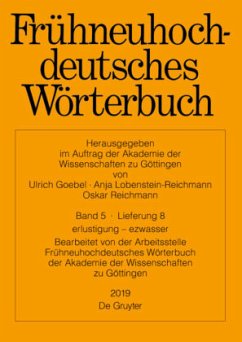 erlustigung - ezwasser / Frühneuhochdeutsches Wörterbuch Band 5/Lieferung 8 - Arbeitsstelle Frühneuhochdeutsches Wörterbuch