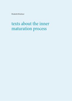 Texts about the inner maturation process - Brückner, Geist