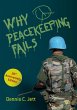 Why Peacekeeping Fails - Bild 1