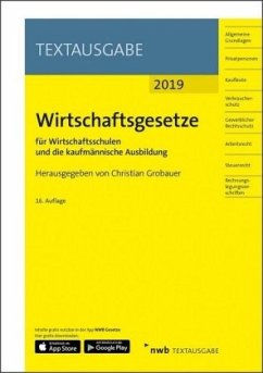 Wirtschaftsgesetze für Wirtschaftsschulen und die kaufmännische Ausbildung