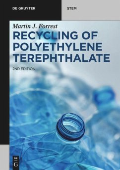 Recycling of Polyethylene Terephthalate - Forrest, Martin J.