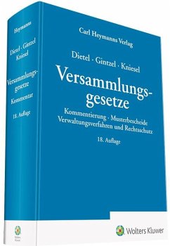 Dietel/Gintzel/Kniesel Versammlungsgesetze - Dietel, Alfred;Gintzel, Kurt;Kniesel, Michael