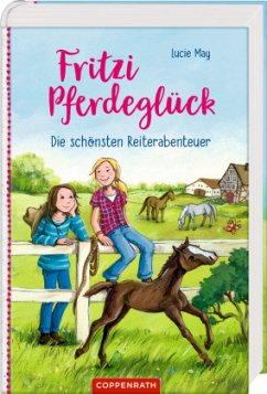 Fritzi Pferdeglück (Sammelband) - May, Lucie