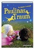 Paulinas Traum
