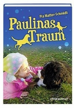 Paulinas Traum - Matter-Schmidli, Pia