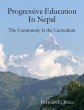 Progressive Education In Nepal: The... - Bild 1