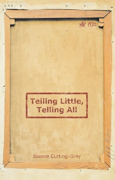 Telling Little, Telling All (eBook, ePUB) Telling Little, Telling All (eBook, ePUB)