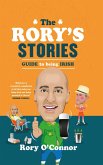 The Rory's Stories Guide to Being Irish (eBook, ePUB)