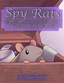 Spy Rats: A Tale of Secrets On the High Seas (eBook, ePUB)