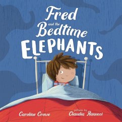 Cover Fred and the Bedtime Elephants (eBook, PDF)