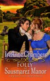 Folly at Sausmarez Manor (Majestic Estates Series) (eBook, ePUB)