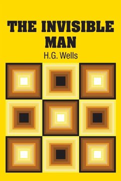 The Invisible Man - Wells, H. G.