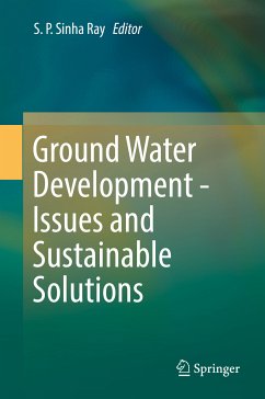 Ground Water Development - Issues and Sustainable Solutions (eBook, PDF)