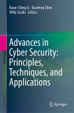 Advances in Cyber Security: Principles, Techniques, and Applications (eBook, PDF)