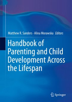 Handbook of Parenting and Child Development Across the Lifespan (eBook, PDF)