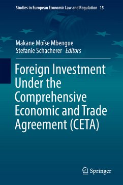 Foreign Investment Under the Comprehensive Economic and Trade Agreement (CETA) (eBook, PDF)