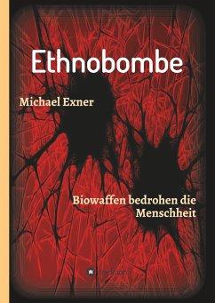 Ethnobombe - Exner, Michael