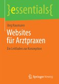 Websites für Arztpraxen (eBook, PDF)