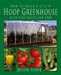 How to Build a 12 x 14 HOOP GREENHOUSE... - Bild 1
