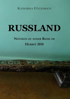 RUSSLAND - Füllenbach, Katharina