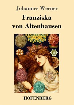 Franziska von Altenhausen - Werner, Johannes