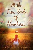 At the Far End of Nowhere (eBook, ePUB)