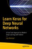 Learn Keras for Deep Neural Networks (eBook, PDF)