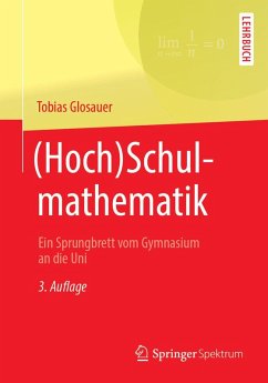 (Hoch)Schulmathematik (eBook, PDF) - Glosauer, Tobias