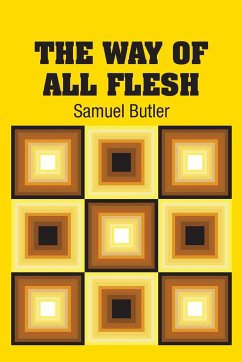 The Way of All Flesh - Butler, Samuel
